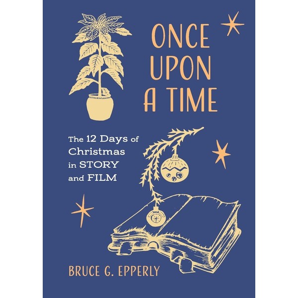 Once Upon a Time: The 12 Days of Christmas in