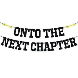 Onto The Next Chapter Banner – 2022 graduación / jubilación / fiesta de baby shower, suministros de decoración de fiesta con purpurina negra
