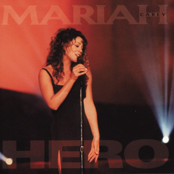 Hero (LP Version) by Mariah Carey [['audioCD']]