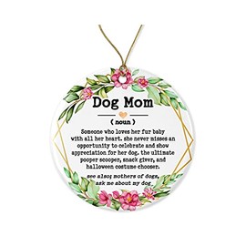 Dog Mom Definition Ornament - Dog Lover Gifts - Gifts for Dog Moms - Gift Christmas Printed on Both Sides