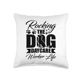 Doggie Daycare Worker Dog Day Care Service Dog Outdoor Play Essentials Doggy Daycare Worker Throw Pillow, 16x16, Multicolor