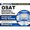 OSAT Elementary Mathematics Specialist (182) Flashcard Study System: CEOE Practice