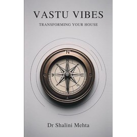 Vastu Vibes: Transforming Your House