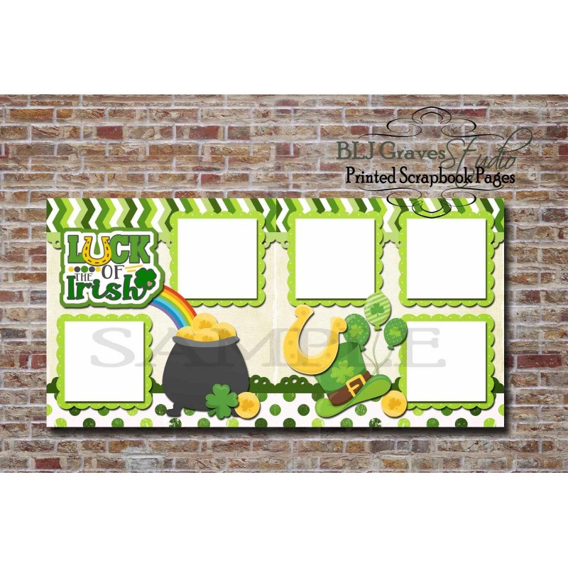 Luck of the Irish St Patrick Day 2 PRINTED Premade