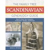 The Family Tree Scandinavian Genealogy Guide: How to Trace Your