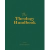 The Theology Handbook