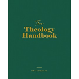 The Theology Handbook