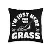 I'm Just Here For The Grass Mowing Gardening Lawn Care