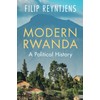 Modern Rwanda: A Political History