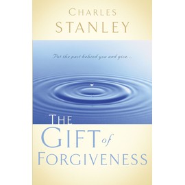The Gift of Forgiveness