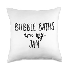 Bubble Bath Lover Relaxing Warm Bathtub Quiet Tub Time Throw Pillow