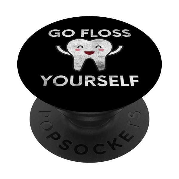 Funny Go Floss Yourself Dentist Medicine Dental Hygienist PopSockets Swappable