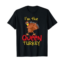 Funny Queen Turkey Matching Family Group Thanksgiving Party T-Shirt