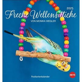 Freche Wellensittiche Postkartenkalender 2025: von Monika Wegler. Die bunten Vögel in einem kleinen Kalender zum Aufstellen und Aufhängen. ... (Postkartenkalender Heye)
