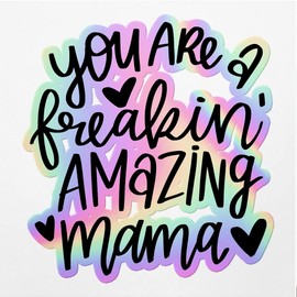 Holographic Decal Stickers of Amazing Mama Premium Waterproof Vinyl Decal Stickers for Laptop Phone Accessory Helmet Car Window Mug Tuber Cup Door Wall Decoration ANDVER3g8973aHO