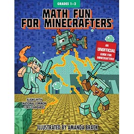 Math Fun for Minecrafters: Grades 1â2 (Math for Minecrafters)