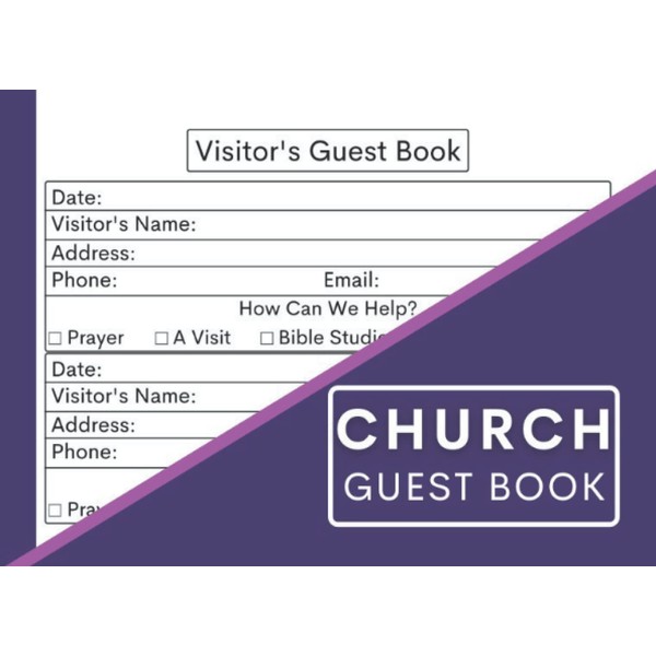 Church Guest Book: Visitor Sign In Log Book For Church