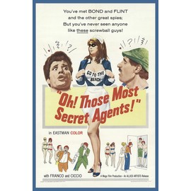 Oh! Those Most Secret Agents!