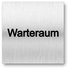 Door Sign Waiting Room UV Print 12 x 12 cm 3 mm Aluminium Composite Made in Germany