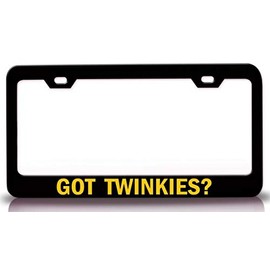 Custom Brother - GOT TWINKIES? Food Vegetable Fruit Metal Car SUV Truck License Plate Frame Bl y27