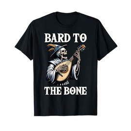 Funny Renaissance Festival Knight Bard To The Bone Design T-Shirt