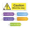 Caution Mind The Step Warning & Hazard Safety Vinyl Sign