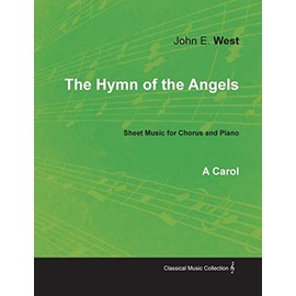 The Hymn of the Angels - A Carol - Sheet Music for Chorus and Piano
