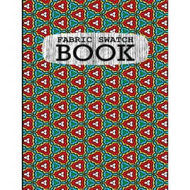 Fabric Swatch Book: A4-122page Organizer Journal for designers and artists