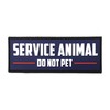 Patriot Patch Co - Service Animal Patches (Do Not Pet)