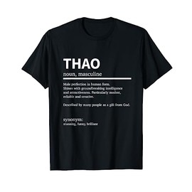 Definition Thao Name Saying Thao First Name Thao T-Shirt