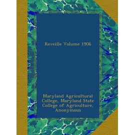 Reveille Volume 1906