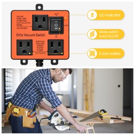Automatic Vacuum Switch, Ortis Vacuum Switch for More Power Tools, Delay Vacuum On/Off to Prevent Circuit Overload and Tripping, Keep Your Workplace Cleaner, Better for Your Lung