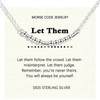 Helonley Morse Code Necklace: 925 Sterling Silver Let Them Necklace