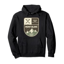 Mont Blanc French Alps Chamonix France Vintage Pullover Hoodie