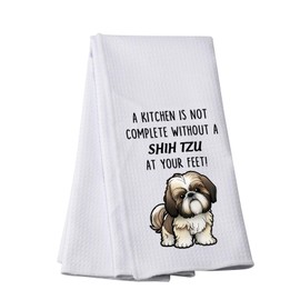 Shih Tzu Dog Tea Towel A Kitchen is Not Complete Without A Shih Tzu Kitchen Towel Shih Tzu Dog Lover Gift (A SHIH TZU AT -T)