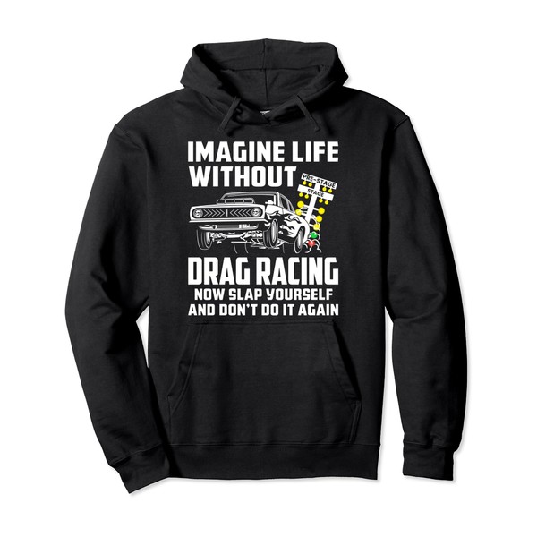 Imagine Life Without Drag Racing Strip Tree Muscle Car Guy