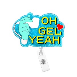 Arakulago Oh Gel Yeah Funny Badge Reel Retractable Nursing Nurse Badge Holder with ID Clip Accessories Medical Assistant Doctor Hospital CNA RN Name Badge Clip Glitter Acrylic ID Card FF63T