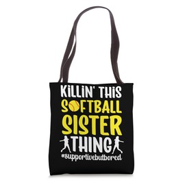 This Softball Sister Thing Sister Of A Softball Player Tote Bag