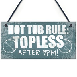 RED OCEAN Hot Tub Rules Hanging Plaque Garden Shed Plaque Party Pool Funny Friendship Gift Sign