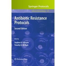Antibiotic Resistance Protocols: Second Edition