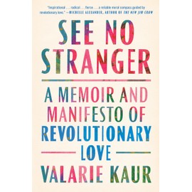 See No Stranger: A Memoir and Manifesto of Revolutionary Love