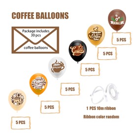 30 PCS Coffee Balloons, 6 Styles of Coffee Themed Balloons for Coffee Party Decorations Coffee Party Favors Coffee Birthday Party Supplies