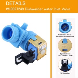 Upgraded W10327249 W10327250 W11175771 Dishwasher Water Inlet Valve - Compatible (665/662 Series) - Replacement Part W10195047 W10316814 W11130743