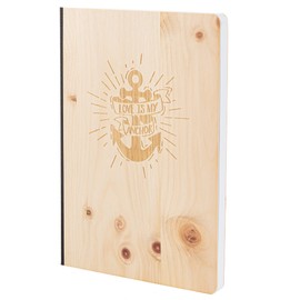 Notebook with Wooden Cover in A5 - Love Is My Anchor - Real Wood Notebook for Writing in Wood Cover 192 Blank Pages 90 g, Wood Type: Pine