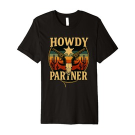 Howdy Partner Western Cowboy Longhorn Skull Sheriff Star Premium T-Shirt