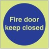 V Safety Glow In The Dark Fire Door Keep Closed