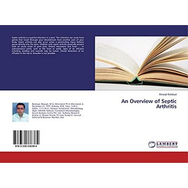 An Overview of Septic Arthritis