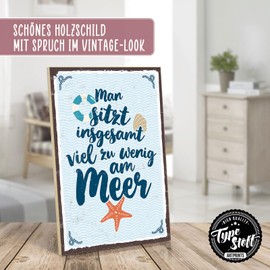 TypeStoff HS-00425 Wooden Sign with Saying - Sitting by the Sea - Vintage Look with Quote as Gift and Decoration on Holiday, Break and Beach Theme