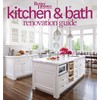 Better Homes and Gardens Kitchen and Bath Renovation Guide