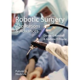 Robotic Surgery: Applications and Advances